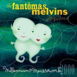 The Melvins : Millennium Monsterwork